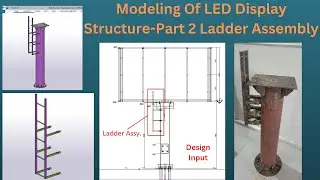 Modeling of LED Display Structure Part-2|Ladder Assembly |Tekla Structure |With Fabrication| BIMINDC