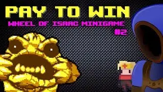 ISAAC PAY TO WIN! DUNGREED! [Wheel of Isaac Minigames]