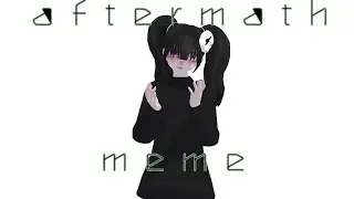 aftermath meme