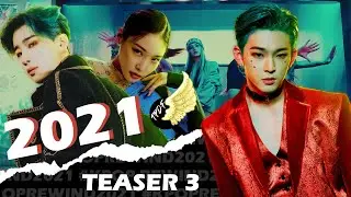 2021 K-POP MEGA MASH-UP - RE:VIVAL [TEASER 3] | TPDF