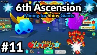 Roblox Collect All Pets | Mining For Shiny Giants (6th Ascension) Epic