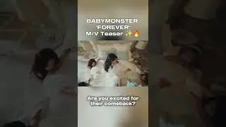 BABYMONSTER "FOREVER" M/V Teaser . Are you excited for their comeback? #shorts #babymonster #kpop