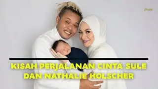 Sule Resmi Digugat Cerai, Ini Kisah Perjalanan Cinta Sule dan Nathalie Holscher