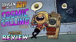 🔴COSMIC CALLING UPDATE - REVIEW Oxygen Not Included SPACE OUT! | DLC | Español
