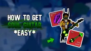 How to get the Mythical Soul Guitar in *6 EASY STEPS* in Blox Fruits!