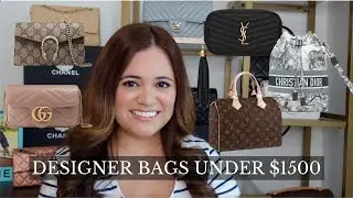 BEST DESIGNER BAGS UNDER $1500 | LOUIS VUITTON, DIOR, SAINT LAURENT, GUCCI, PRADA, CHLOE