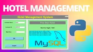 GUI Python Projects: Hotel Management Project tutorial with Tkinter and Mysql