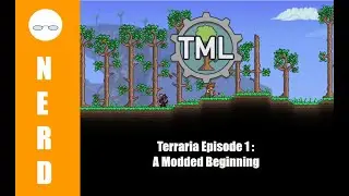 Terraria Shaman Orchid Modded Let's Play! Episode 1: A Modded Beginning