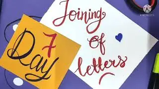 Calligraphy Classes 2021 Day-7| Joining of letters | For beginners| Online classes|