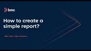BMC Client Management: How to create a simple report in BCM