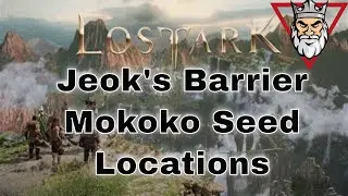 Lost Ark - Jeok's Barrier - Mokoko Seed Locations
