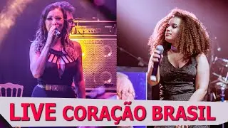 LIVE Coração Brasil - Pra Dançar e Cantar Ao Vivo (Full HD) #FiqueEmCasa e Cante #Comigo