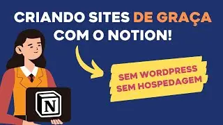 💻 CRIE SITES DE GRAÇA USANDO O NOTION! TUTORIAL 2021