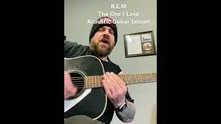 R.E.M-The One I Love-Acoustic Guitar Lesson #REM #shorts
