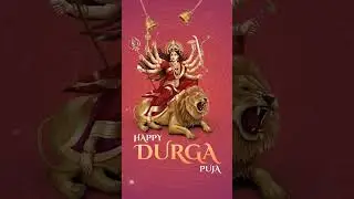 HAPPY DURGA PUJA