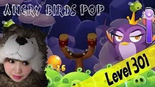ANGRY BIRDS STELLA POP!!【 301 LEVEL 】GAMEPLAY