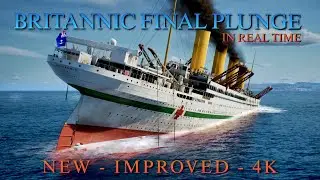 The Final Minutes of BRITANNIC - Real Time | New 2023 Animation