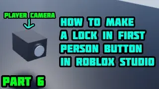Roblox Studio Scripting Tutorial - Lock In First Person Button UI - TomPlayingDev's Tutorials Part 6