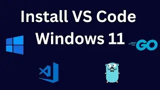 Install Visual studio code for go (Golang)