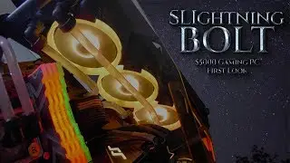 The Mighty $5000 SLightning BOLT Build first look ⚡