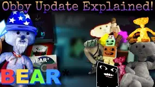BEAR* - Obby Update Explained