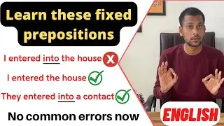 Fixed prepositions | prepositional phrases | common errors with prepositions | #phrases #preposition