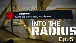 Time to crack some Achievements || Into The Radius Ep. 5