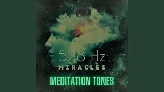 528 Hz DNA Reparation