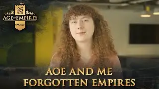 AoE and Me: Forgotten Empires 