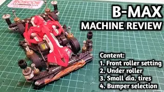 B-MAX F-MA Machine Review - Mach Frame [Mini 4wd / ミニ四駆]