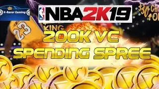 NBA 2K19 200,000 VC Spending Spree!