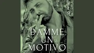 Damme un motivo