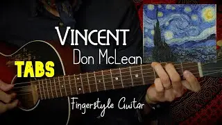Vincent | TABs | Fingerstyle Guitar | Don Mclean | Martin 00L-17
