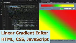 Linear Gradient Editor. HTML, CSS, JavaScript.