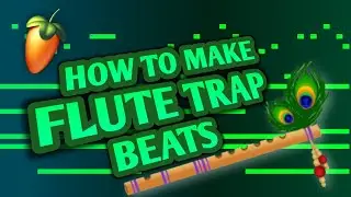 How to make Flute type Trap beats in Fl Studio (simple & easy)