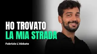 Come ho trovato un lavoro in cui realizzarmi | L'esperienza di Fabrizio L'Abbate