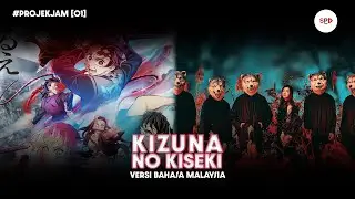 Simple Jam: Demon Slayer - TV Size 『Kizuna no Kiseki』Versi Bahasa