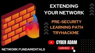 Extending your network | Presecurity Learning Path - Tryhackme | Cyber Adam | Tamil