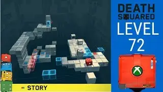 Death Squared Level 72