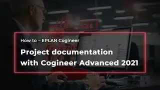 EPLAN Cogineer Advanced Use Cases 2021