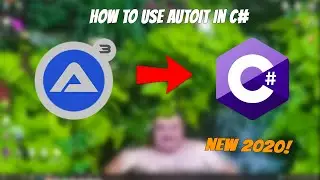 How To use Autoit in C#! 2020 version