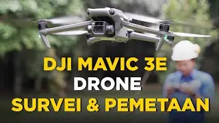 DJI Mavic 3 Enterprise | Drone Survei dan Pemetaan