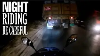 NIGHT RIDING! BE CAREFUL! IN HIGHWAY ROAD_2019_RockTheRoad