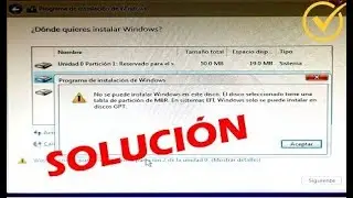 💻No se puede instalar windows en este disco. el disco seleccionado tiene el estilo de partición gpt