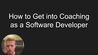 How to Get into Coaching as a Software Developer