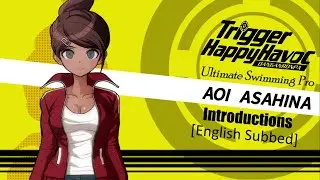 Danganronpa: Trigger Happy Havoc - Introductions [English Subbed]