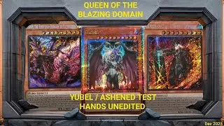 YU-GI-OH! YUBEL / ASHENED COMBO VIDEO UNEDITED. (ft Queen of the Blazing Domain)