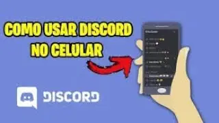 COMO USAR O DISCORD NO CELULAR!??🤔🤔