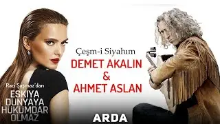 Demet Akalın & Ahmet Aslan - Çeşm-i Siyahım (EDHO Dizi Müziği) | Mahzuni'ye Saygı | ©Arda Müzik 2017