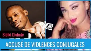 SIDIKI DIABATÉ CITÉ DANS UNE AFFAIRE DE VIOLENCES PHYSIQUE SUR SA FEMME.
